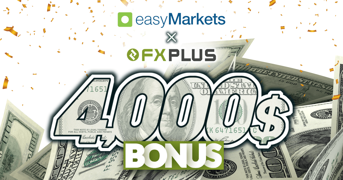 easyMarketsとFXPLUSのタイアップキャンペーンで合計4,000ドルの入金ボーナスをもらおう | easyMarkets | FXプラス™